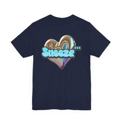 Snooze Unisex T-Shirt